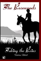 Taking the Reins 1495200213 Book Cover