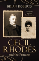 Cecil Rhodes and the Princess B0BMSN6WLJ Book Cover