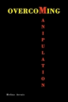 Overcoming Manipulation 650098157X Book Cover