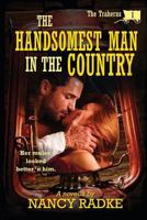 The Handsomest Man in the Country 1484108957 Book Cover