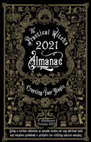 Practical Witch's Almanac 2021: Crafting Your Magic 162106655X Book Cover
