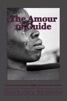 The Amour of Guide: English 1522970541 Book Cover