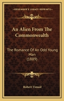 An Alien from the Commonwealth 0548902097 Book Cover