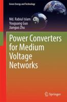 Power Converters for Medium Voltage Networks 366244528X Book Cover