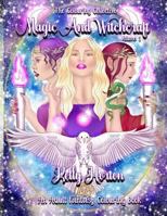 Magic and Witchcraft: An Adult Fantasy Colouring book 1724981277 Book Cover