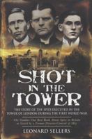 Shot in the Tower 0850525535 Book Cover