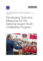 Developing Outcome Measures for the National Guard Youth ChalleNGe Program 1977407838 Book Cover