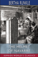 The Helmet of Navarre 100675301X Book Cover