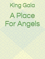 A Place For Angels B0FPRM4RQZ Book Cover