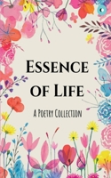 Essence of Life B0BSX6FKKB Book Cover