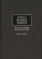 Souls, Bodies, Spirits 0275960447 Book Cover