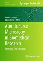 Atomic Force Microscopy in Biomedical Research: Methods and Protocols 1617791040 Book Cover