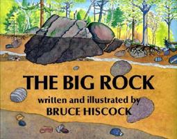 The Big Rock (Aladdin Picture Books) 0689829582 Book Cover