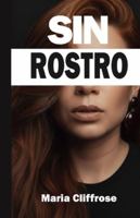 SIN ROSTRO B0G59M5MCG Book Cover
