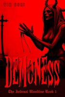 Demoness (The Infernal Bloodline) B0GPNBKWPZ Book Cover