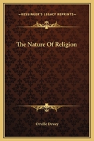 The Nature Of Religion 1162905255 Book Cover