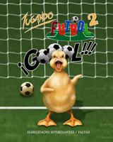 Jugando Futbol 2: Habilidades Intersantes/Faltas 1717365248 Book Cover