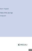Tales of the Jazz Age: in large print 3368356380 Book Cover