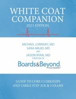 White Coat Companion 1736254235 Book Cover