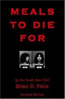 Meals To Die For 0974916595 Book Cover