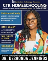 CTR Homeschooling Magazine B0FPJPDC9D Book Cover