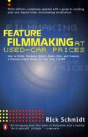 Feature Filmmaking at Used-Car Prices: Second Revised Edition 0140291849 Book Cover
