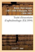 Traité élémentaire d'ophtalmologie 1174348143 Book Cover