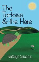 The Tortoise & the Hare 1937186431 Book Cover