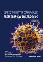 Genetic Diversity of Coronaviruses: From SARSCoV to SARS-CoV-2 – (Part 2) 9815322214 Book Cover