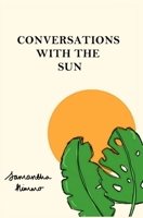 Conversations With The Sun B08P8QKDBR Book Cover