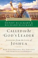 Called to Be God's Leader: How God Prepares His Servants for Spiritual Leadership 0785287817 Book Cover