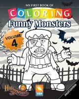 Funny Monsters - Volume 4 - Night edition: Coloring Book For Children - 25 coloring illustrations - Night edition 1702492850 Book Cover