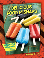 Delicious Food Mishaps 1668938235 Book Cover