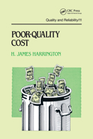 Poor-quality Cost (Quality and Reliability Series, Vol II) 0824777433 Book Cover