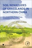 Soil Nematodes of Grasslands in Northern China 0128132744 Book Cover