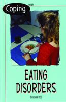 Coping With Eating Disorders 0823913430 Book Cover