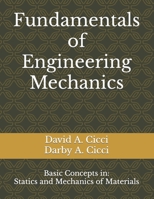 Fundamentals of Engineering Mechanics: Statics and Mechanics of Materials B08D53GVBY Book Cover