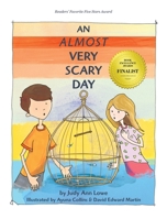An Almost Very Scary Day 1519163991 Book Cover