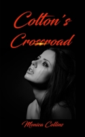 Colton's Crossroad 1956806350 Book Cover