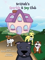 Brittah's Sparkle & Joy Club 0996288945 Book Cover