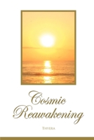 Cosmic Reawakening B0HCZMK5HQ Book Cover