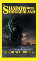 The Shadow Over Doggerland 9198750887 Book Cover