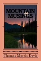 Mountain Musings 1985763346 Book Cover