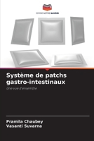 Système de patchs gastro-intestinaux (French Edition) 6207885066 Book Cover