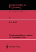 The Boundary Element Method for Groundwater Flow 3540544070 Book Cover