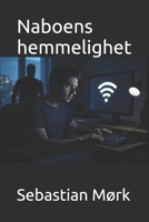 Naboens hemmelighet (Norwegian Edition) B0FGCRQ7WG Book Cover