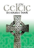 The Celtic Resource Book 1781401012 Book Cover