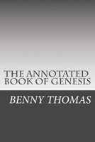 The Annotated Book of Genesis 1986929094 Book Cover