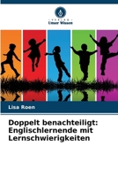 Doppelt benachteiligt: Englischlernende mit Lernschwierigkeiten (German Edition) 6139857899 Book Cover