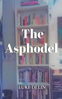 The Asphodel 1714909840 Book Cover